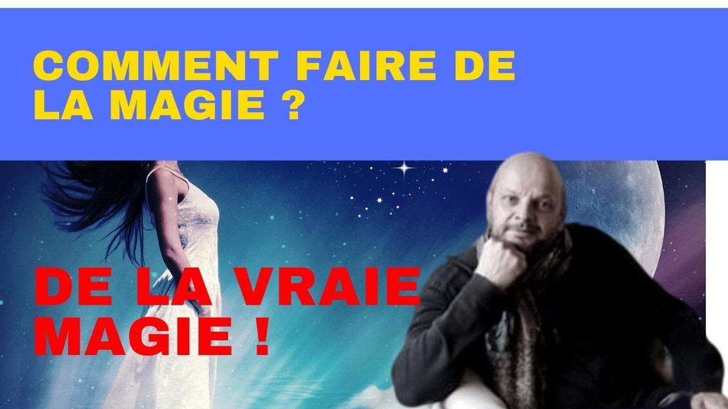 'Video thumbnail for COMMENT FAIRE DE LA MAGIE ? ✨ [De la vraie magie, avec l'énergie, pas des trucs de mentaliste !]😀'